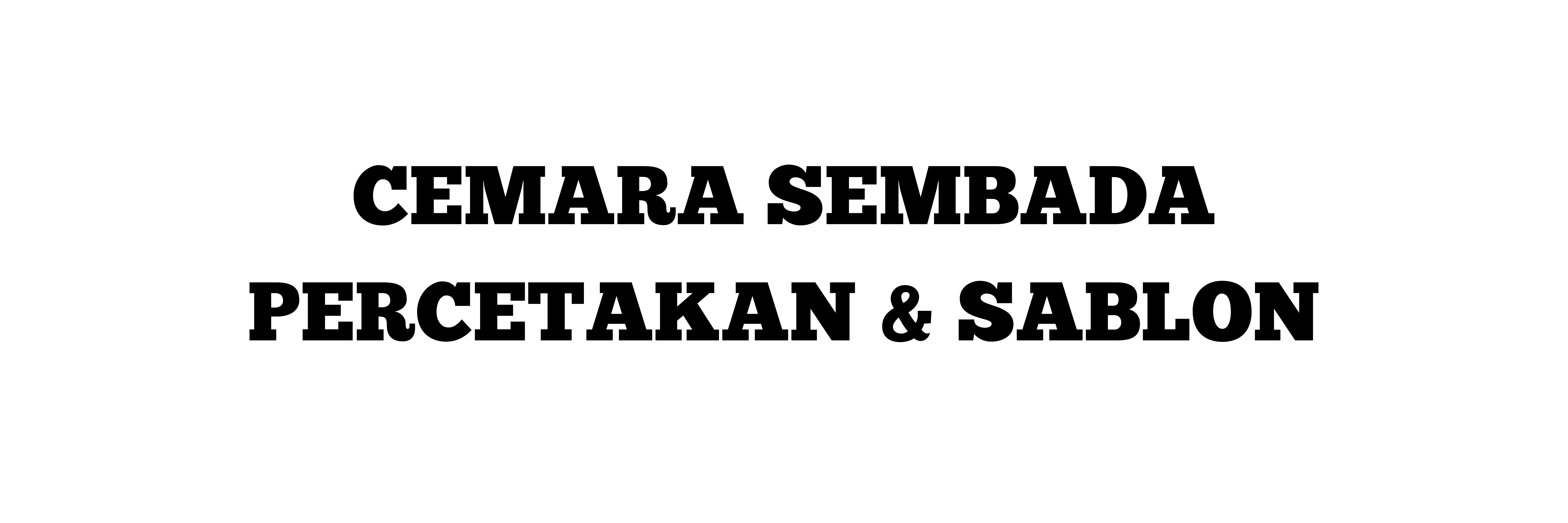 Cemara Sembada Percetakan Sablon